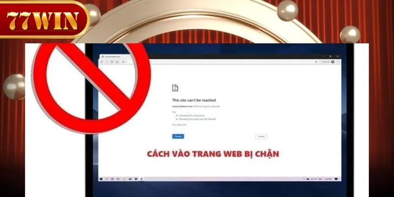 Các hướng dẫn khắc phục tình trạng truy cập nhà cái bị lỗi